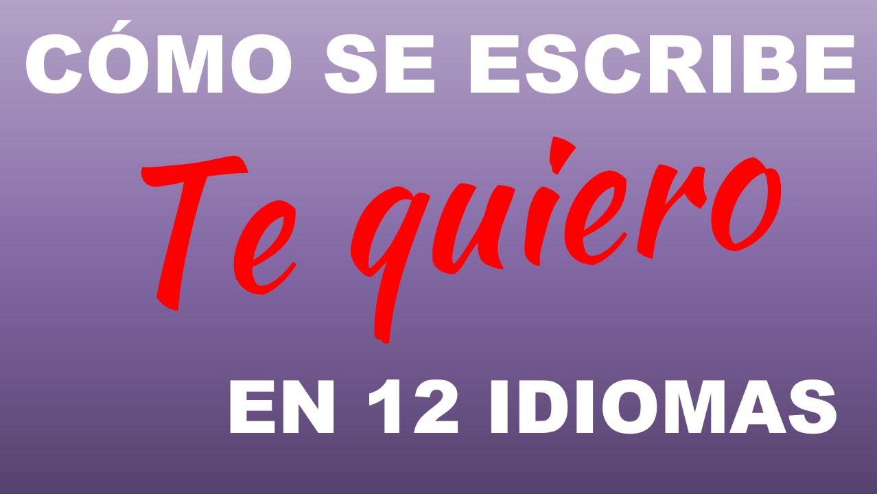 Como Se Dice Te Quiero En Valenciano